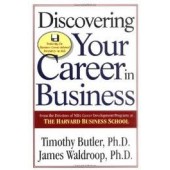 Discovering Your Career In Business by Timothy Butler, James Waldroop 